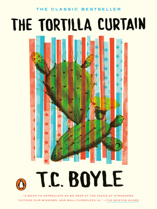 Title details for The Tortilla Curtain by T.C. Boyle - Wait list